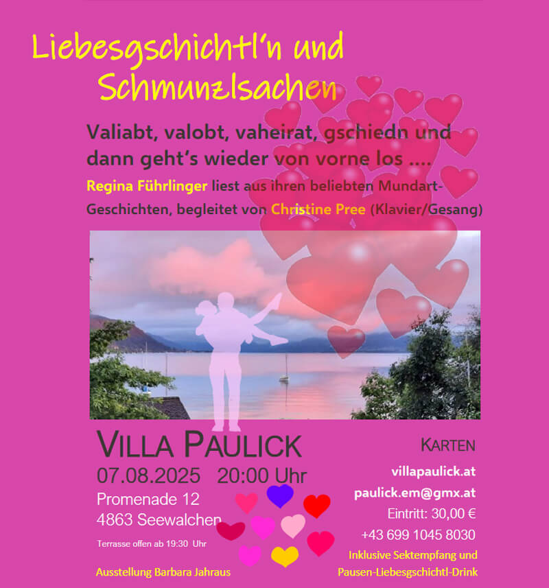 Liebesgschichtl‘n und Schmunzlsachen in der Villa Paulick